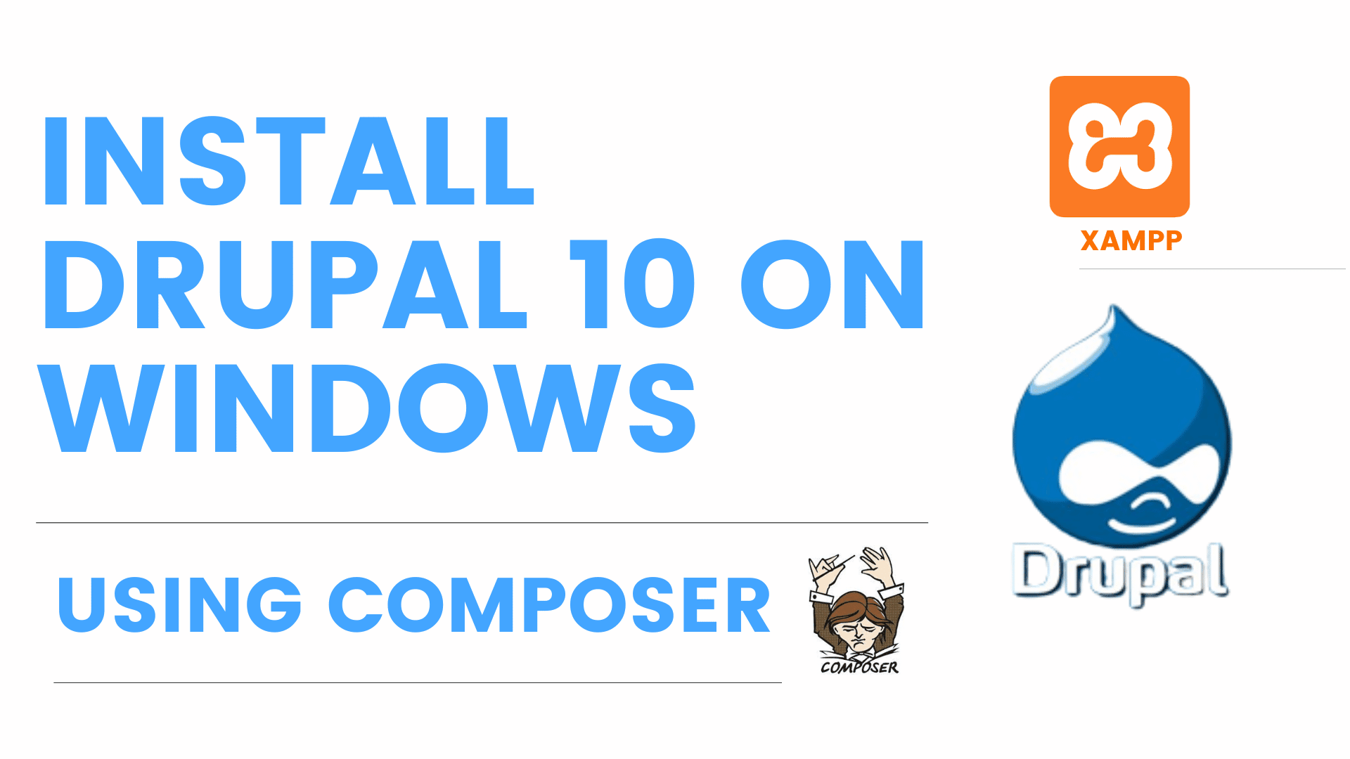 You are currently viewing How to Install Drupal 10 on Windows 10